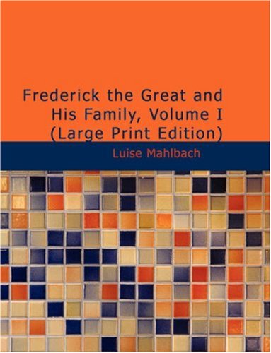 Frederick the Great and His Family [Unknown]