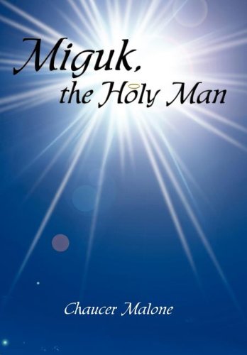 Miguk the Holy Man [Hardcover]