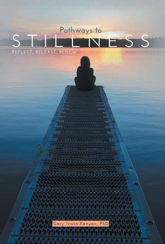 Pathways To Stillness [Hardcover]