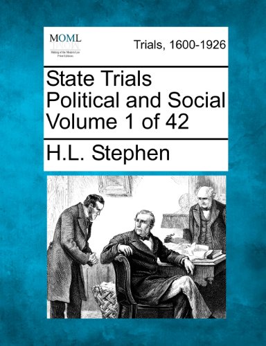 State Trials Political and Social Volume 1 Of 42 [Paperback]
