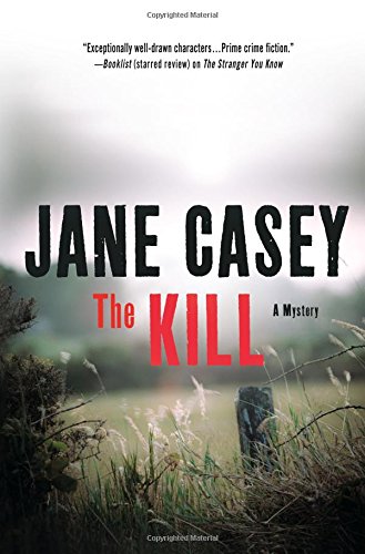 The Kill A Novel [Hardcover]
