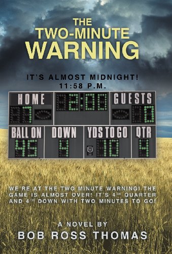 The Two-Minute Warning It's Almost Midnight 1158 P.M. [Hardcover]