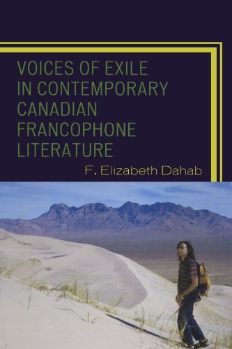 Voices of Exile in Contemporary Canadian Francophone Literature [Paperback]