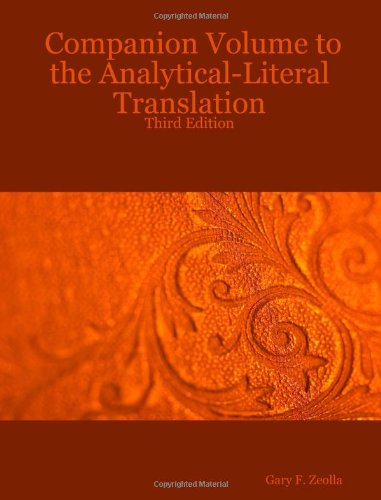 Companion Volume To The Analytical-Literal Translation Third Edition [Paperback]