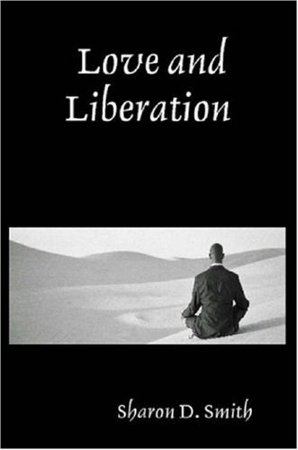 Love and Liberation [Paperback]