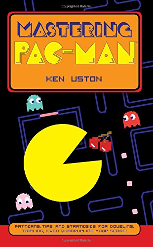 Mastering Pac-Man [Paperback]