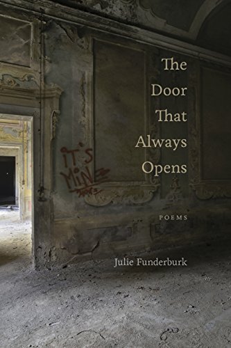 The Door That Always Opens Poems [Paperback]