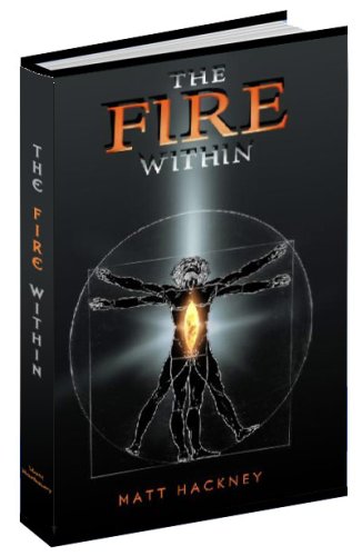The Fire Within [Paperback]