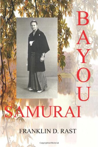 Bayou Samurai [Paperback]