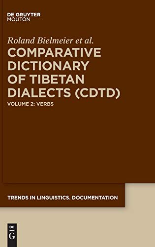 Comparative Dictionary of Tibetan Dialects (CDTD)  Vol. 2 Verbs [Hardcover]