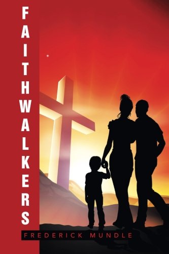 Faithwalkers [Paperback]
