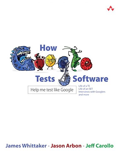 How Google Tests Software [Paperback]