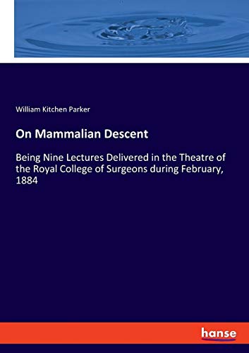On Mammalian Descent [Paperback]