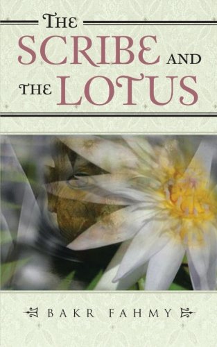 Scribe and the Lotus [Paperback]