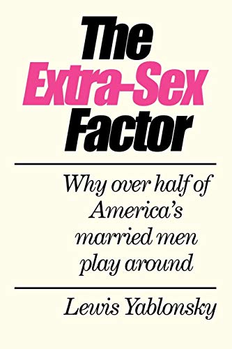The Extra-Sex Factor [Paperback]