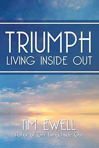 Triumph  Living Inside Out [Paperback]