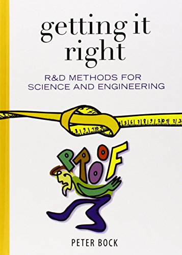 Getting It Right R&ampD Methods for Science and Engineering [Hardcover]