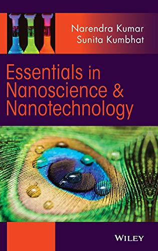 Essentials in Nanoscience and Nanotechnology [Hardcover]
