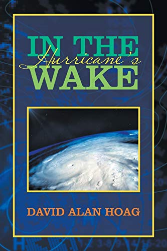 In the Hurricane's Wake [Paperback]