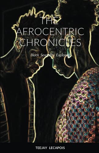Afrocentric  Chronicles [Paperback]
