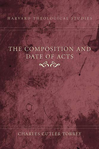 Composition and Date of Acts [Paperback]