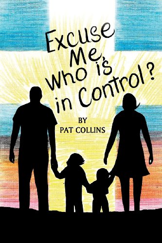 Excuse Me, Who Is In Control Here [Paperback]