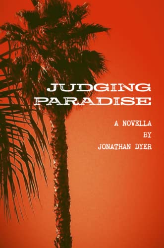 Judging Paradise [Paperback]