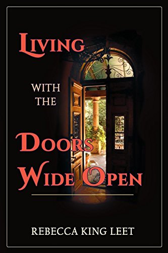 Living with the Doors Wide Open [Paperback]