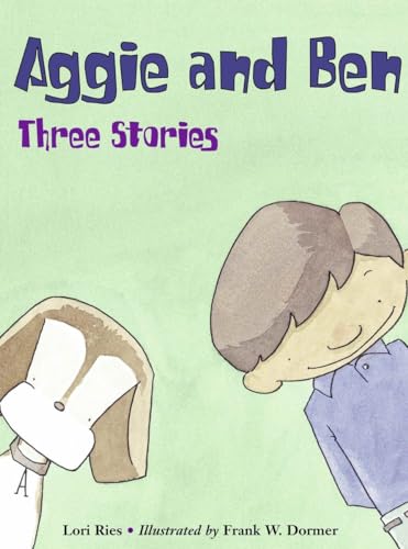 Aggie and Ben Three Stories [Paperback]
