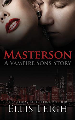 Masterson A Vampire Sons Story [Paperback]