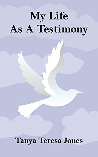 My Life As a Testimony [Unknown]