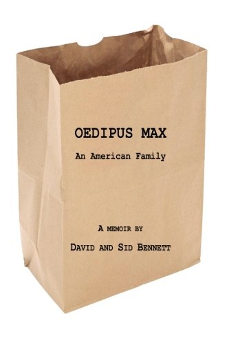 Oedipus Max An American Family [Paperback]
