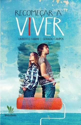Recomear A Viver (portuguese Edition) [Paperback]