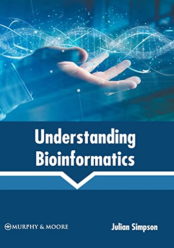 Understanding Bioinformatics [Hardcover]