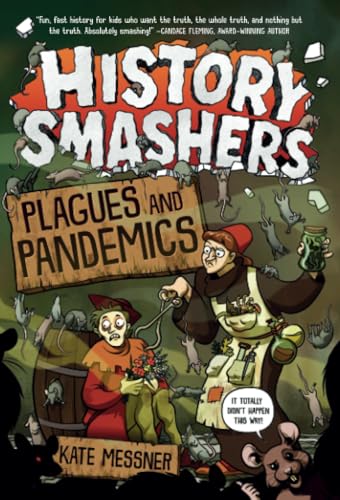 History Smashers Plagues and Pandemics [Paperback]