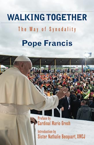 Walking Together the Way of Synodality [Paperback]