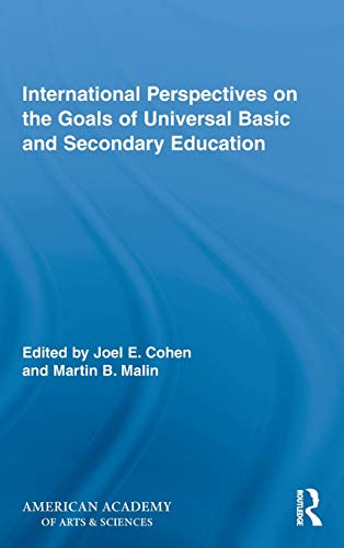 International Perspectives on the Goals of Universal Basic and Secondary Educati [Hardcover]