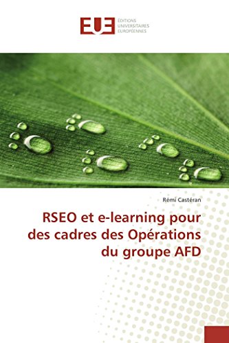 Rseo Et E-Learning Pour Des Cadres Des Oprations Du Groupe Afd (french Edition) [Paperback]