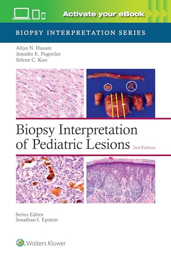 Biopsy Interpretation of Pediatric Lesions Print + eBook with Multimedia [Hardcover]
