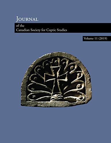 Journal of the Canadian Society of Coptic Studies 11 (2019) [Paperback]