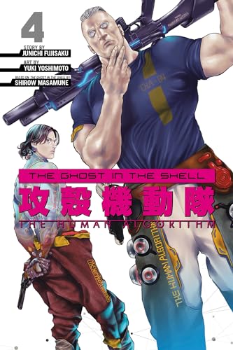The Ghost in the Shell The Human Algorithm 4 [Paperback]