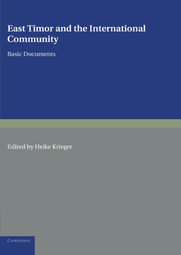 East Timor and the International Community Basic Documents [Paperback]