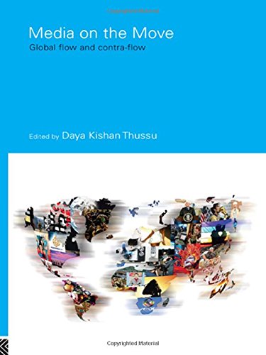 Media on the Move Global Flow and Contra-Flow [Hardcover]