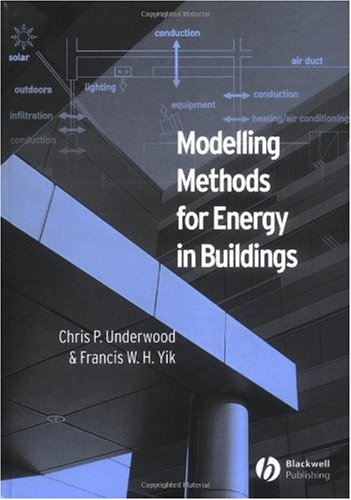 Modelling Methods for Energy in Buildings [Hardcover]