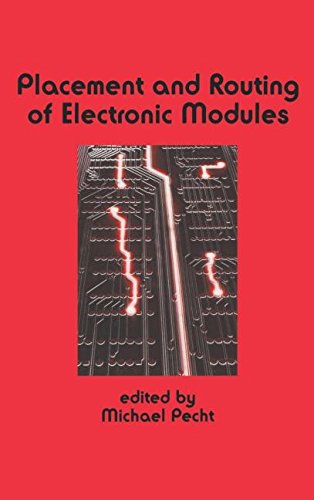 Placement and Routing of Electronic Modules [Hardcover]