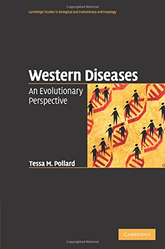 Western Diseases An Evolutionary Perspective [Paperback]