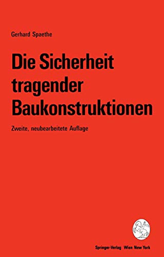 Die Sicherheit tragender Baukonstruktionen [Paperback]