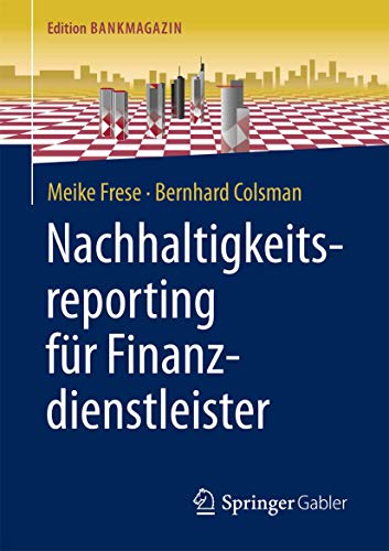 Nachhaltigkeitsreporting fr Finanzdienstleister [Paperback]