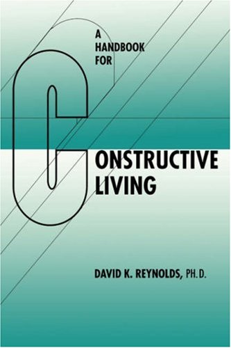 Handbook For Constructive Living [Paperback]