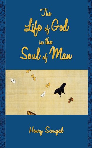 The Life Of God In The Soul Of Man [Paperback]